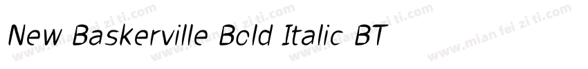 New Baskerville Bold Italic BT字体转换